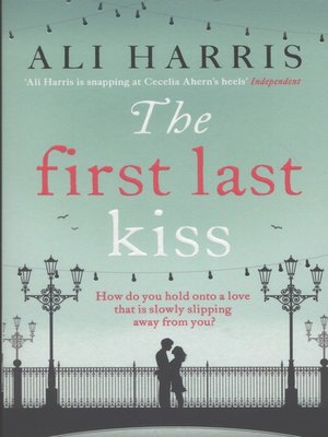 cover image of The first last kiss